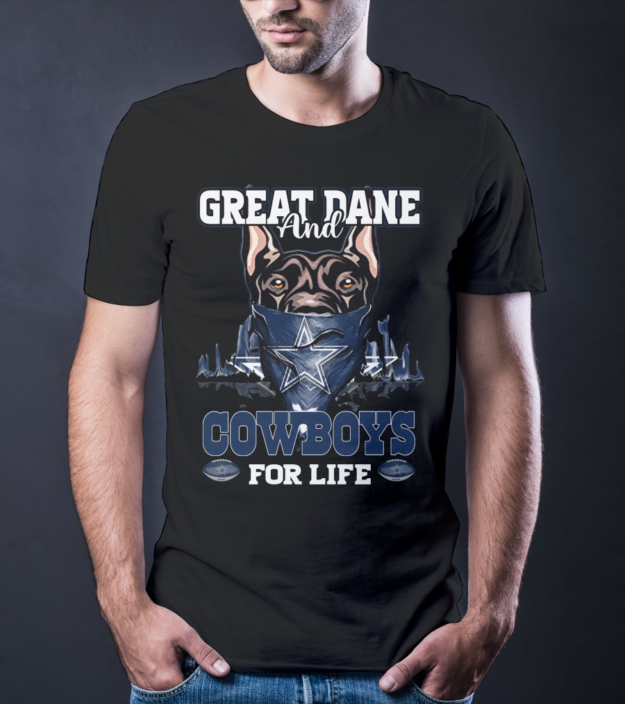 Great Dane And Cowboys For Life T-Shirt