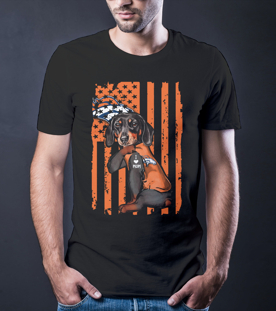 Dachshund DENVER BRONCOS I Love Mom Orange American Flag T-Shirt