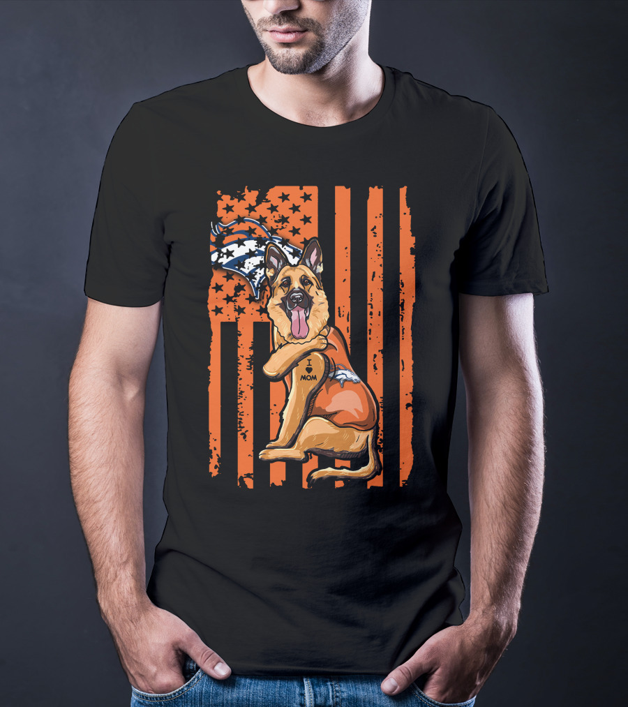 German Shepherd I Love Mom Denver Broncos Flag T-Shirt