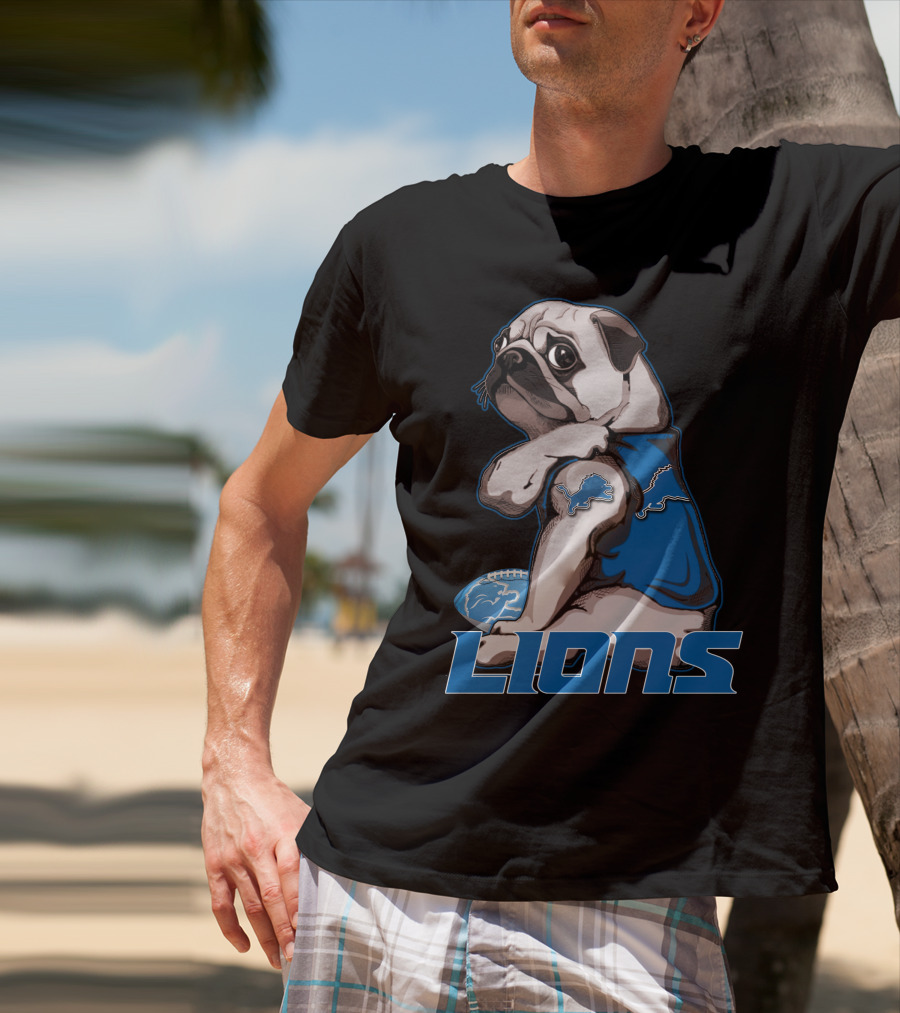 Pug Detroit Lions Football Fan Lifestyle T-Shirt