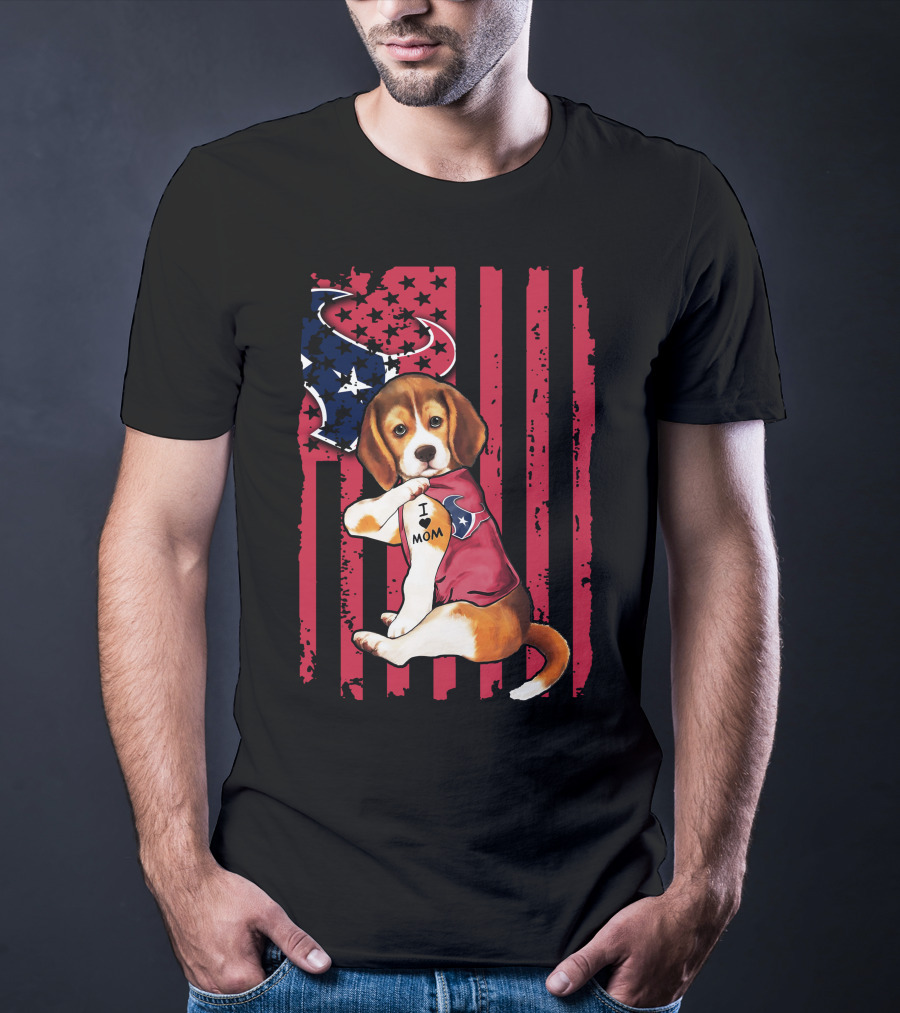 Beagle I Love Mom Houston Texans Stars And Stripes Flag T-Shirt