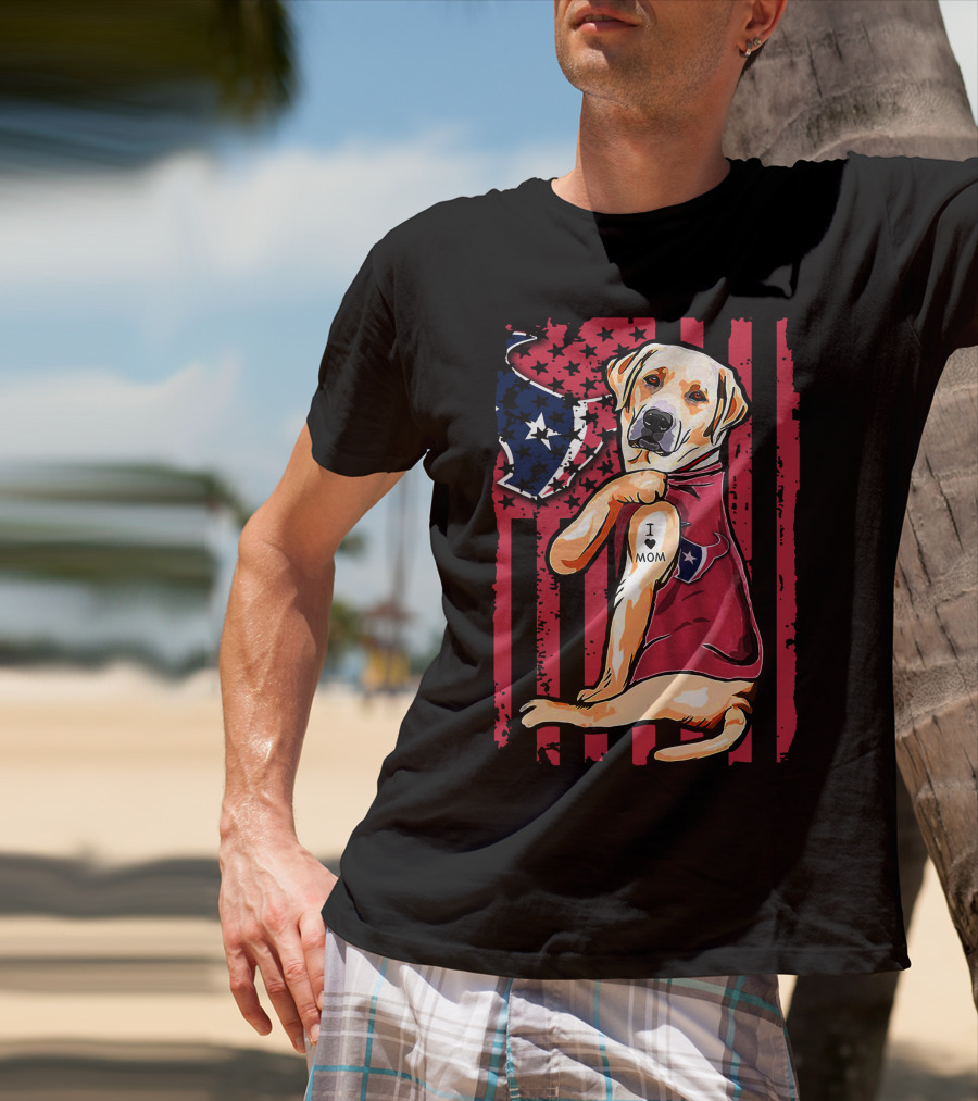 Labrador Retriever I Love Mom Houston Texans American Flag T-Shirt