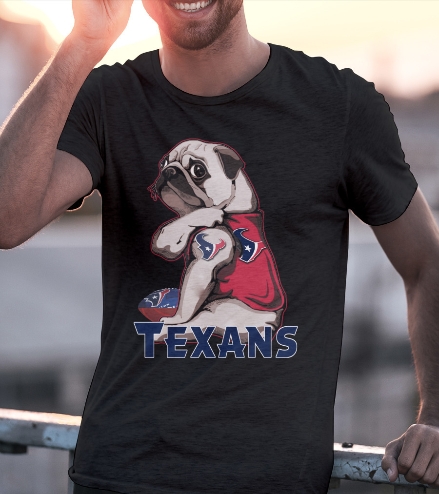 Pug Texans Football Team Fan T-Shirt