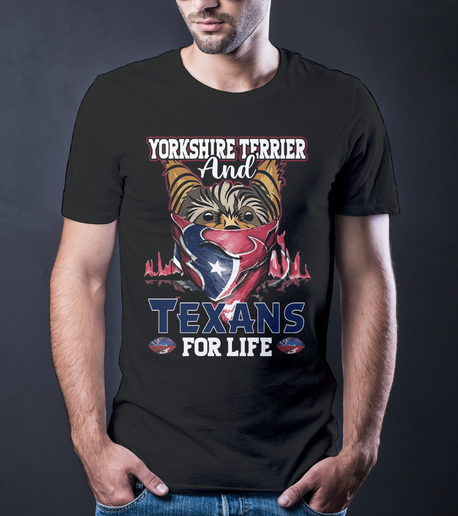 Yorkshire Terrier And Texans For Life T-Shirt