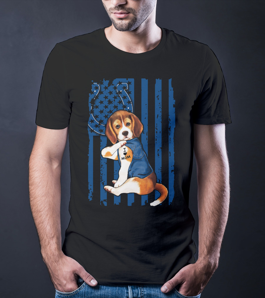 Beagle Puppy In Indianapolis Colts Shirt With I Love Mom Tattoo Flag Background T-Shirt