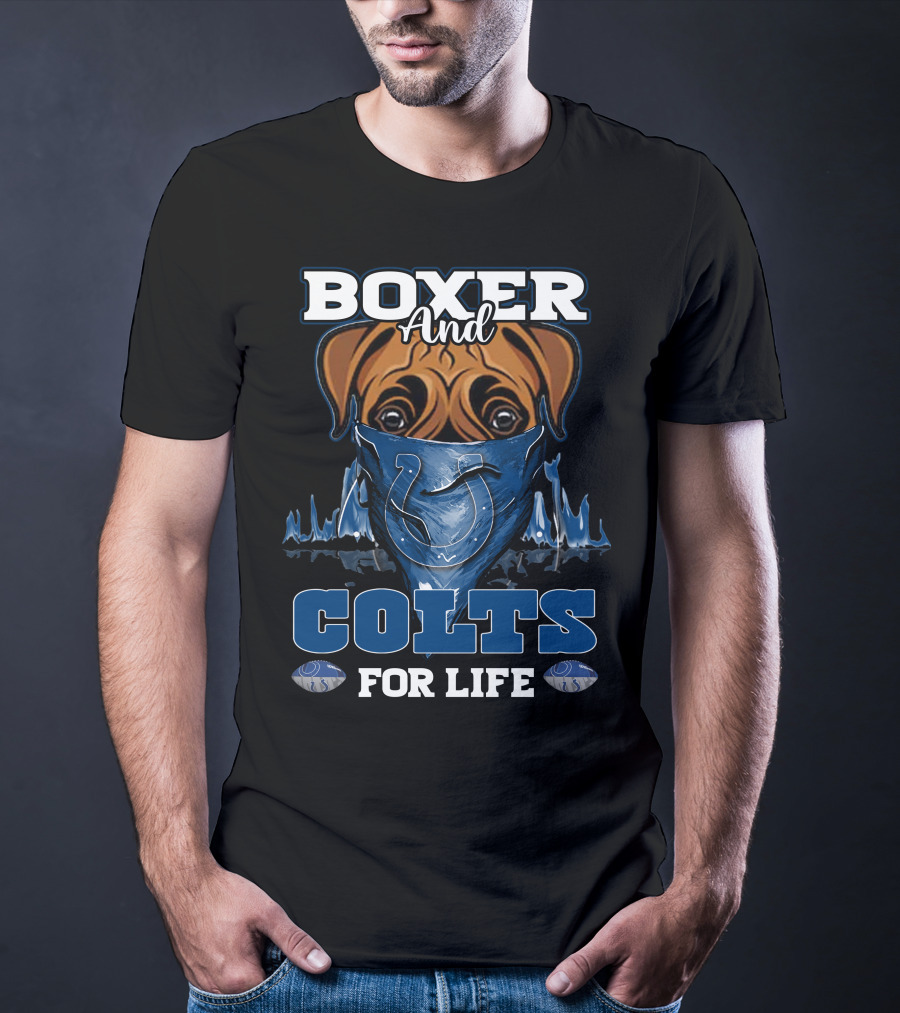 Boxer And Colts For Life Indianapolis Colts T-Shirt