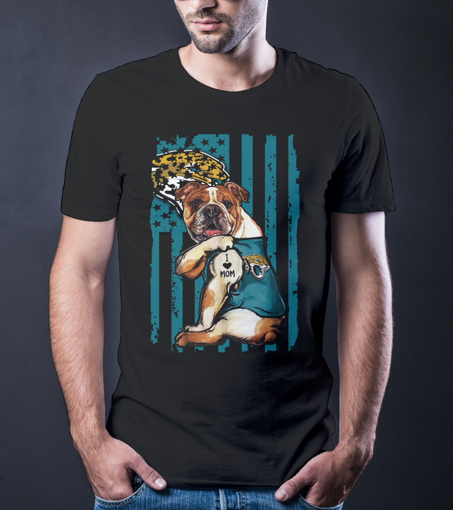 Bulldog I Love Mom Jacksonville Jaguars T-Shirt