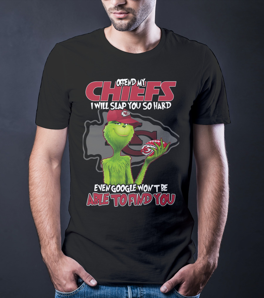 Offend My Chiefs Grinch Kansas City Even Google Won't Be Able To Find You T-Shirt