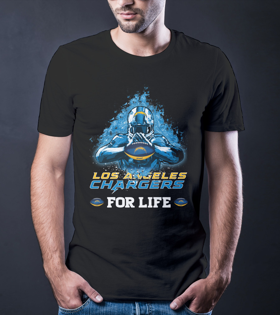 Los Angeles Chargers For Life Football Fan T-Shirt
