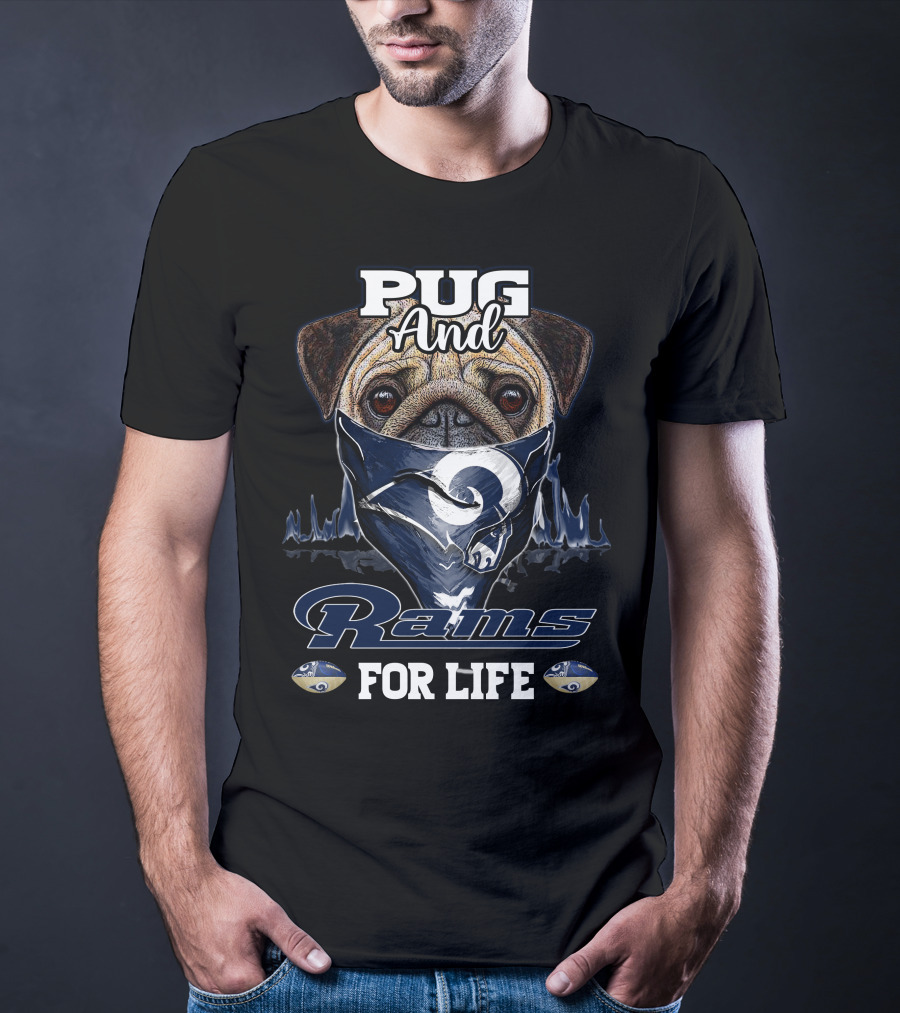 Pug And Rams For Life T-Shirt