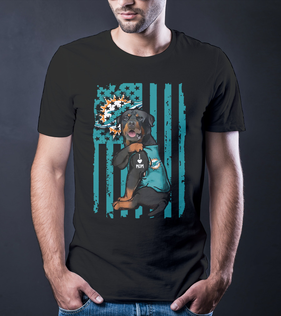 Rottweiler I Love Mom Miami Dolphins Fan Flag T-Shirt