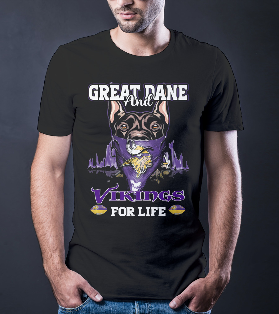 Great Dane And Vikings For Life Minnesota T-Shirt