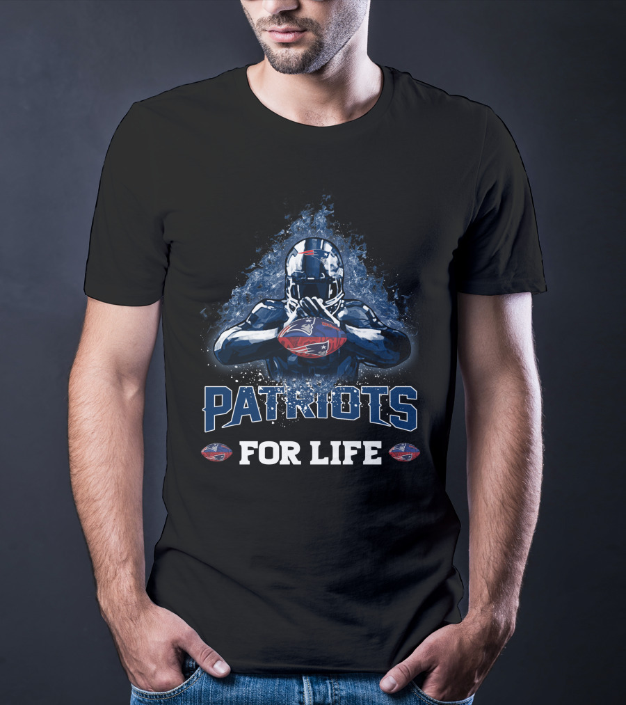 Patriots For Life New England Football Fan T-Shirt