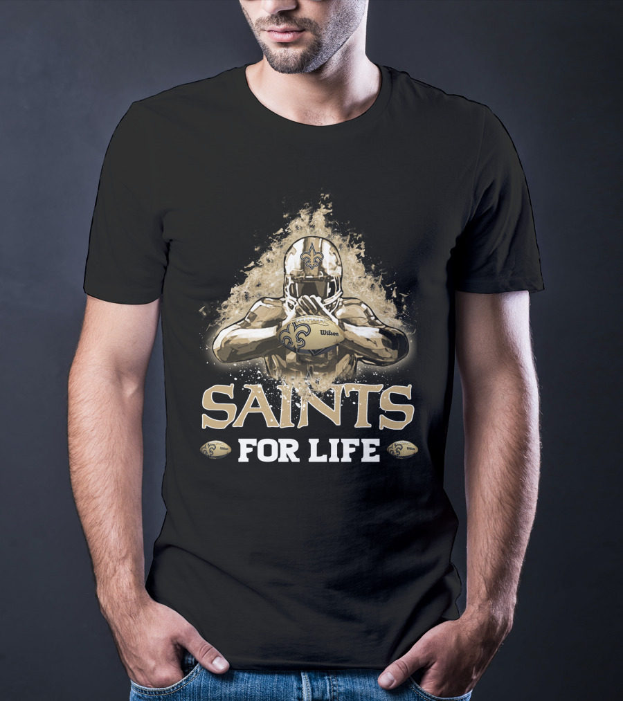 Saints For Life New Orleans Football T-Shirt