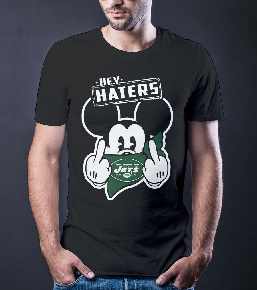 Hey Haters Mickey Mouse New York Jets T-Shirt
