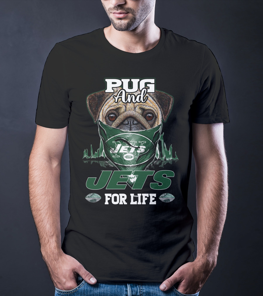 Pug And Jets For Life T-Shirt