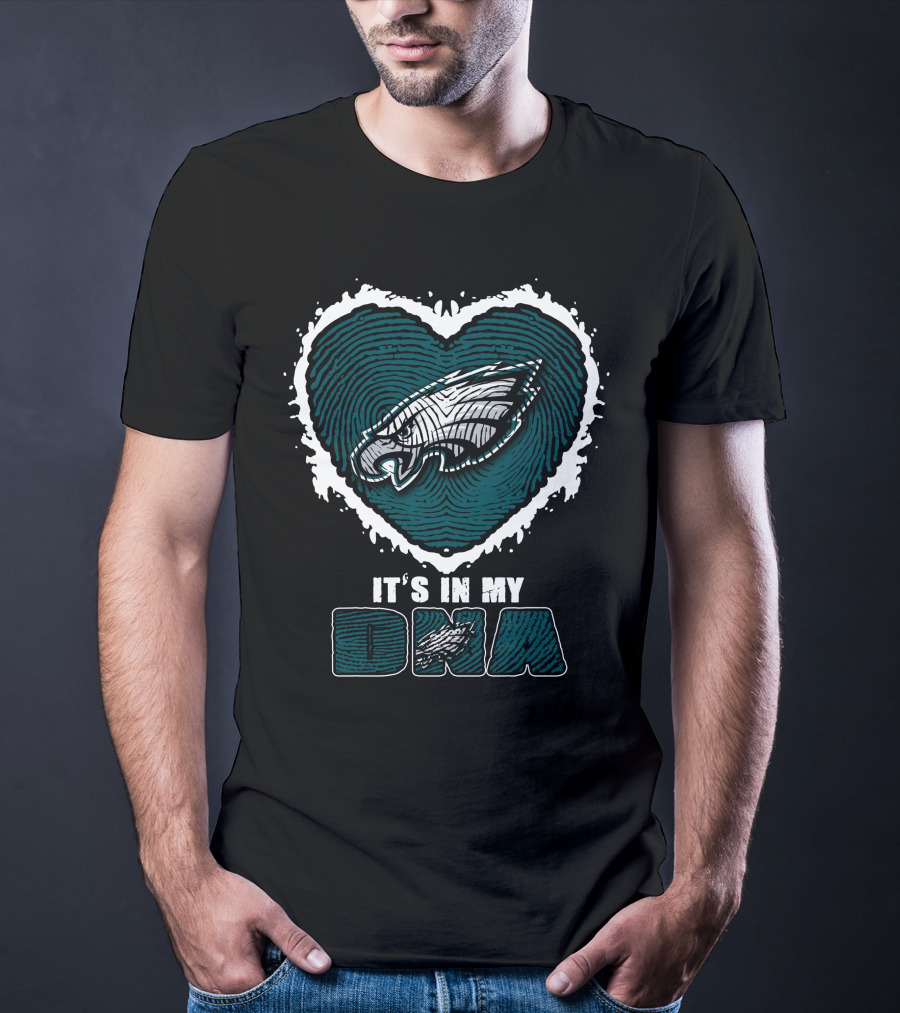 It's In My DNA Philadelphia Eagles Heart T-Shirt