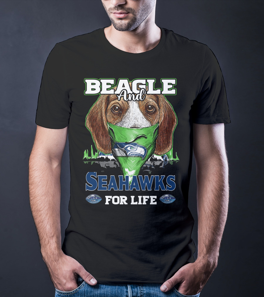 Beagle And Seahawks For Life T-Shirt