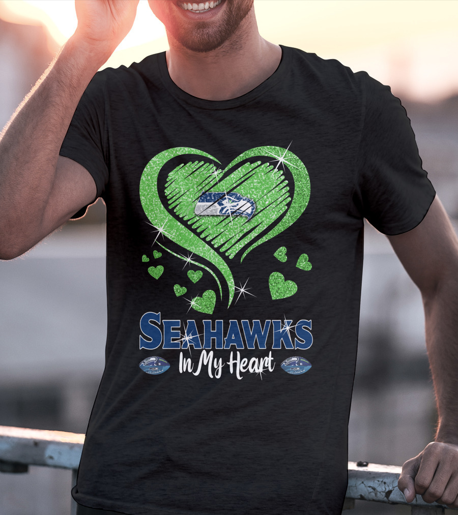 Seahawks In My Heart Sparkling Glitter Design With Team T-Shirt
