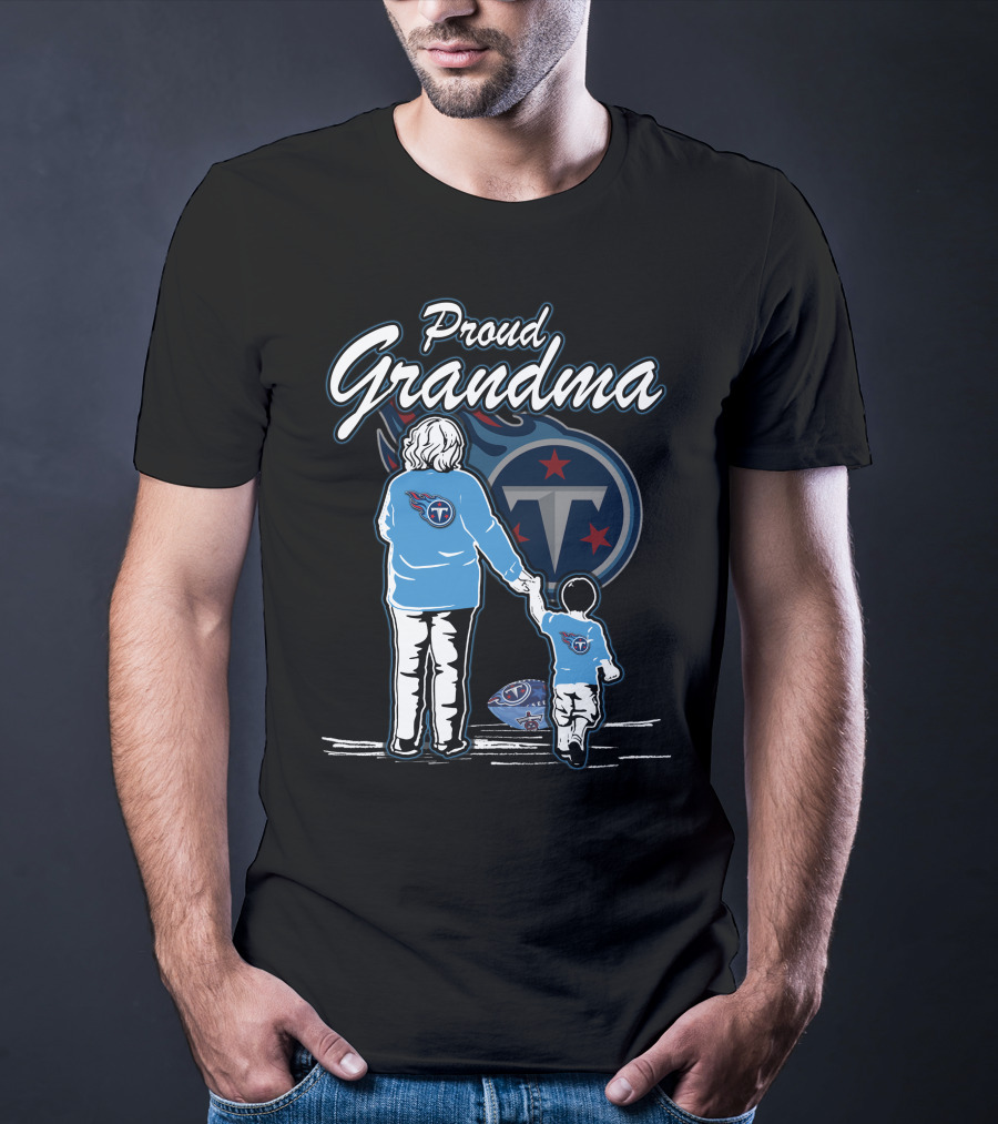 Proud Grandma Tennessee Titans T-Shirt