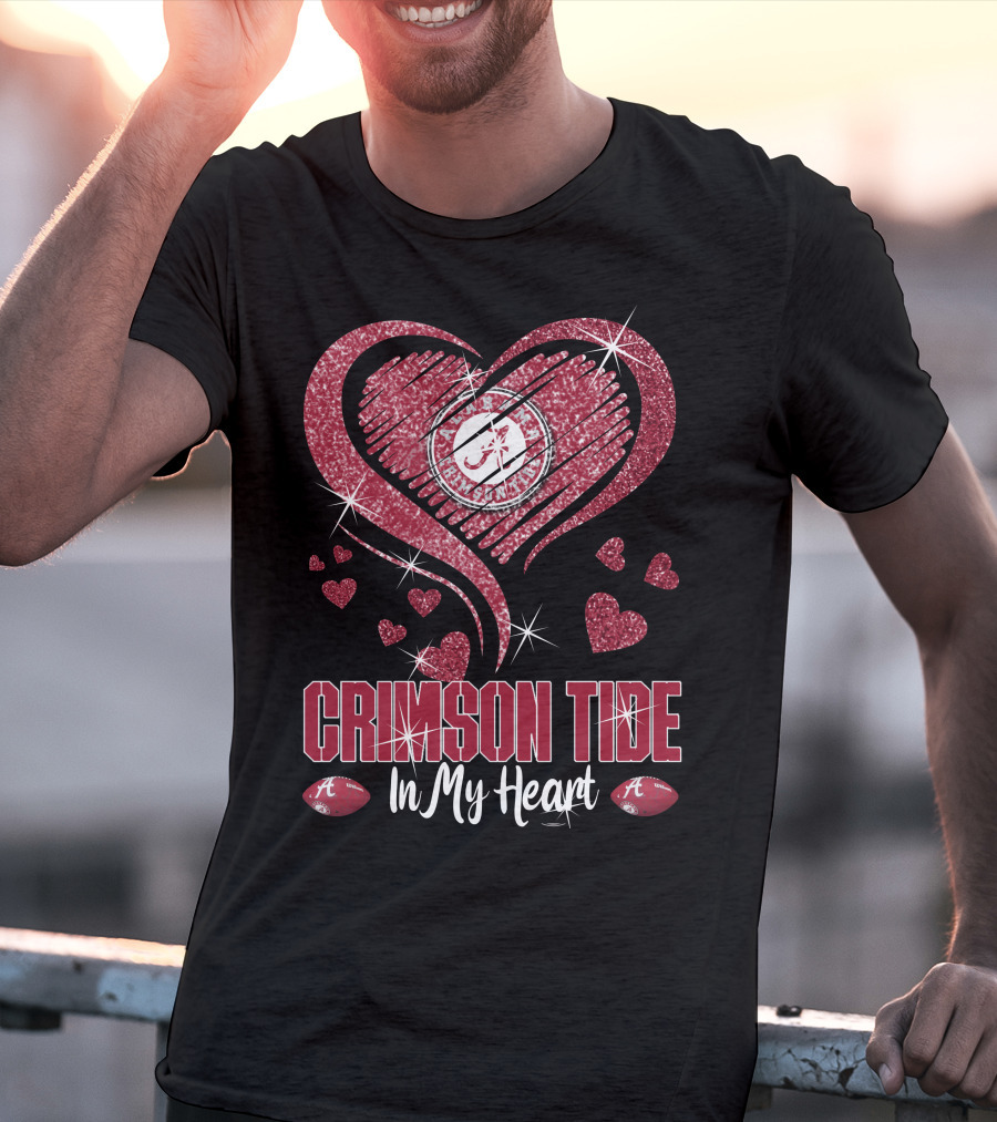 Crimson Tide In My Heart Alabama Football Fan Love T-Shirt