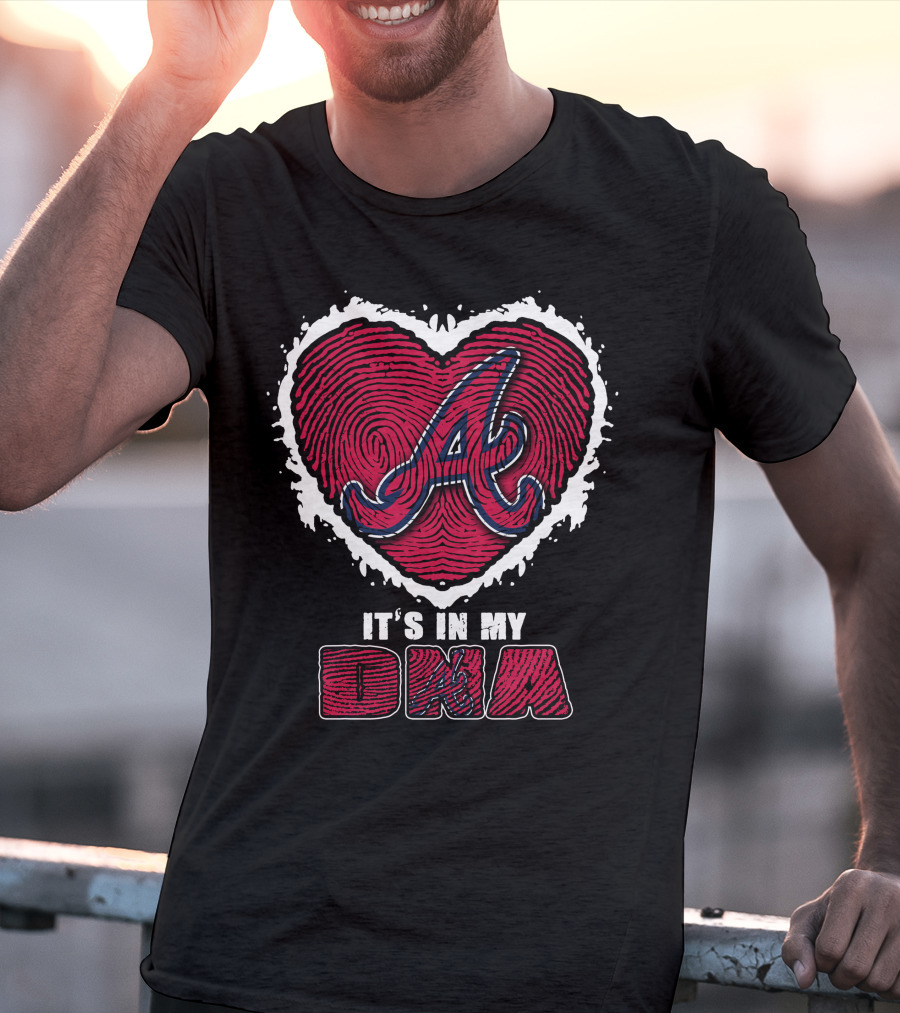 It's In My DNA Atlanta Braves Heart Fingerprint T-Shirt