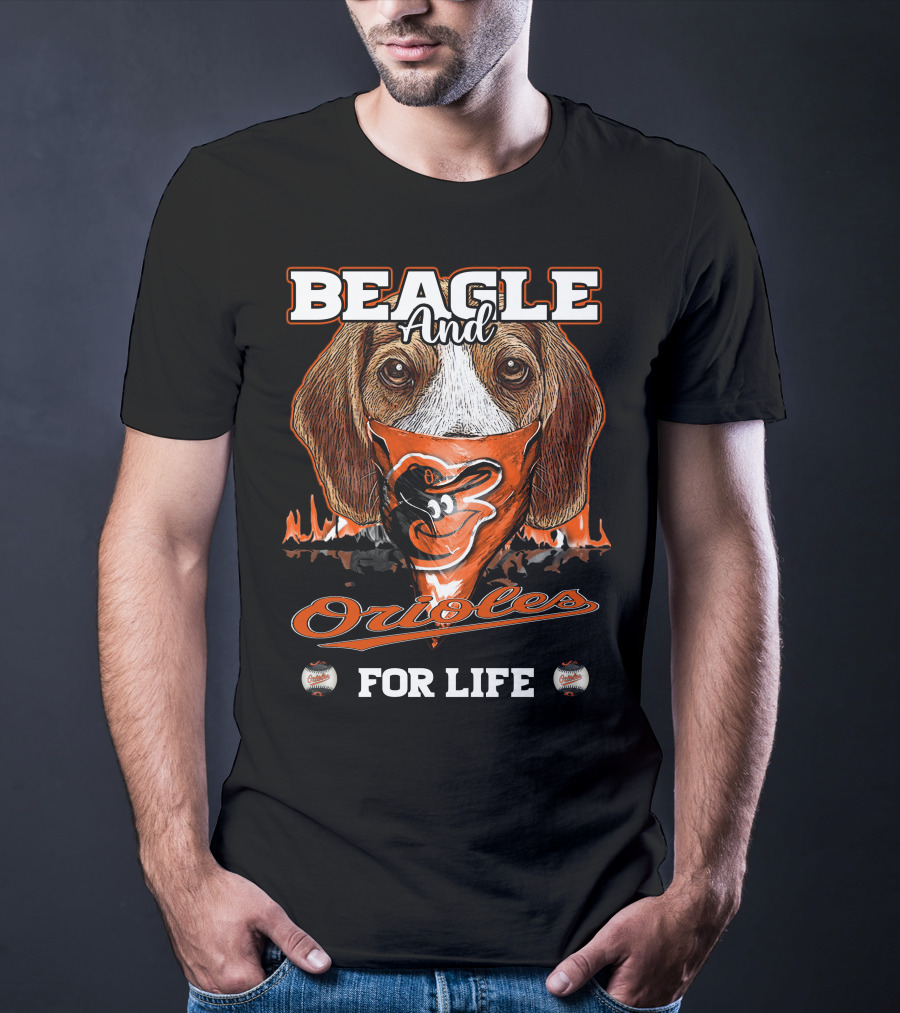 Beagle And Orioles For Life T-Shirt