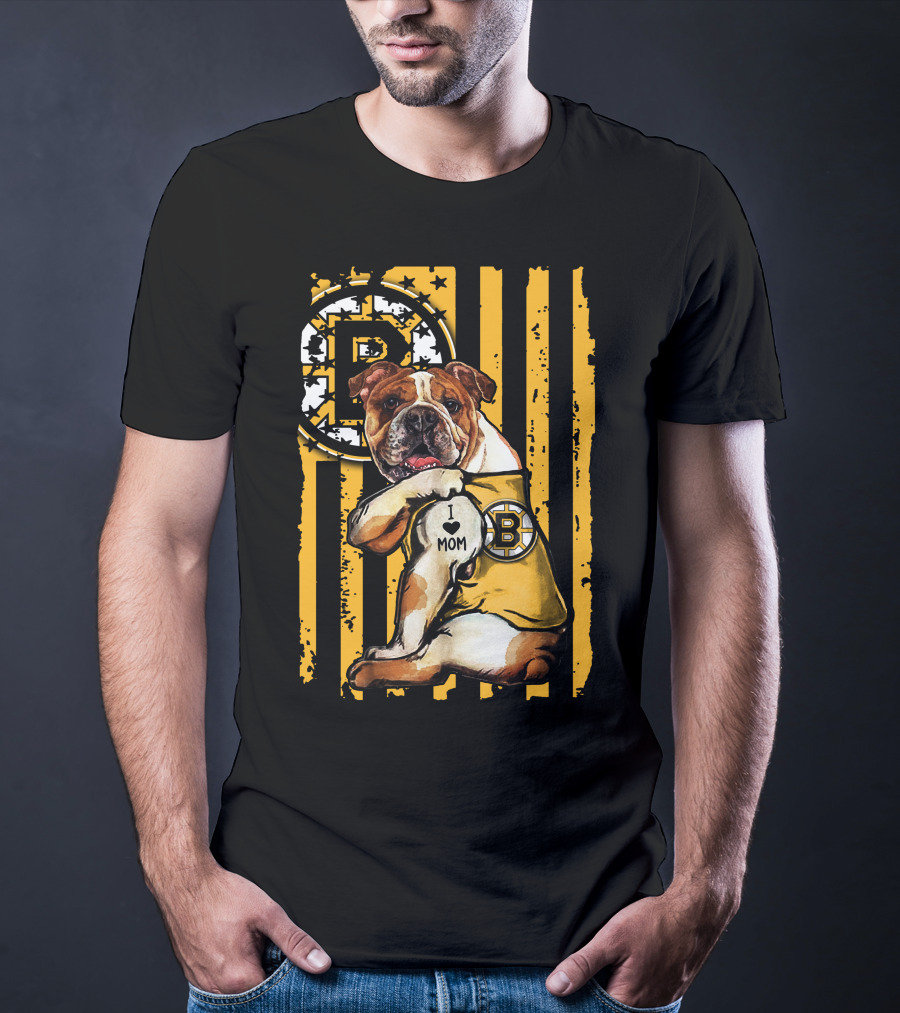 Bulldog Boston Bruins I Love Mom T-Shirt
