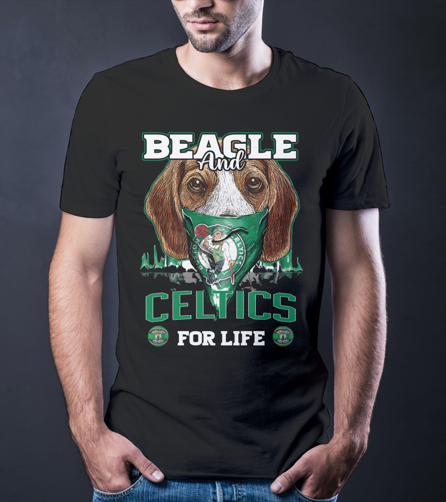 Beagle And Celtics For Life Boston Celtics T-Shirt
