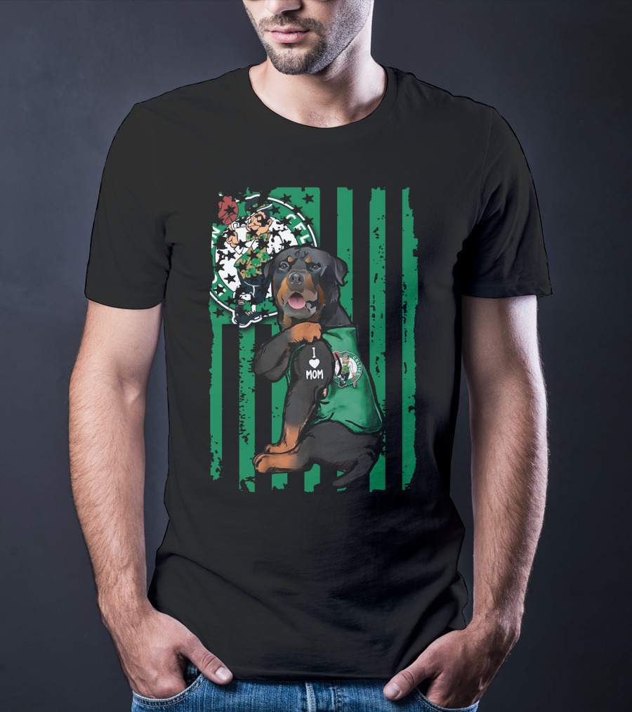 Rottweiler I Love Mom Boston Celtics Fan Logo Background T-Shirt