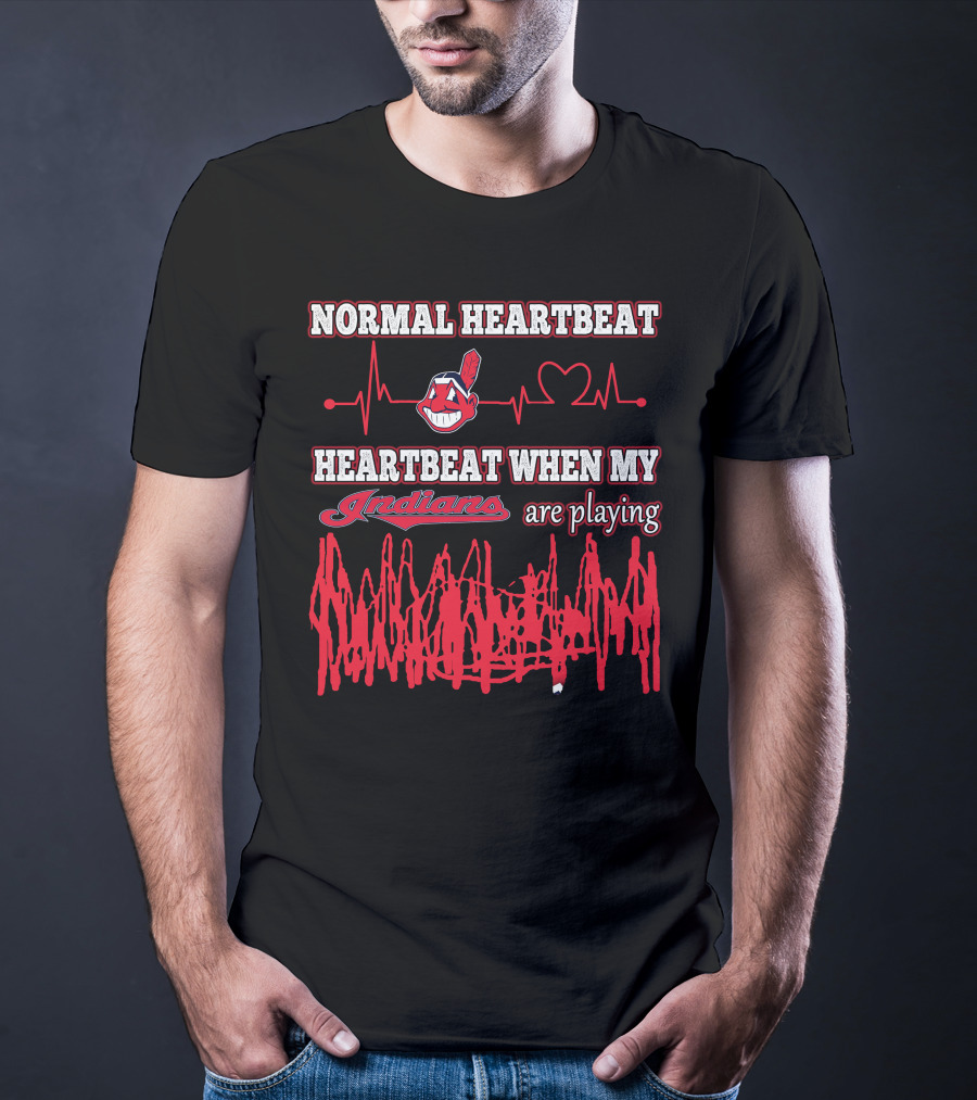 Normal Heartbeat Heartbeat When My Indians Are Playing T-Shirt
