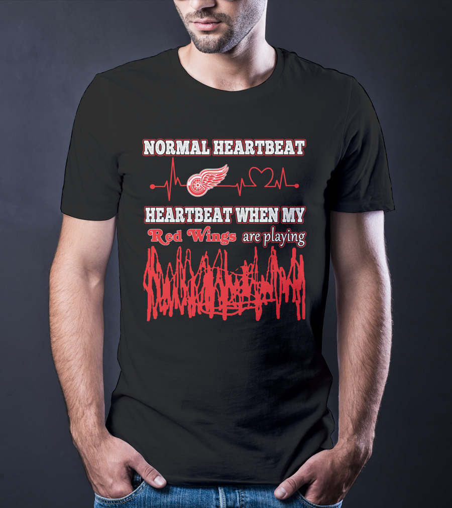 Normal Heartbeat Heartbeat When My Red Wings Are Playing T-Shirt