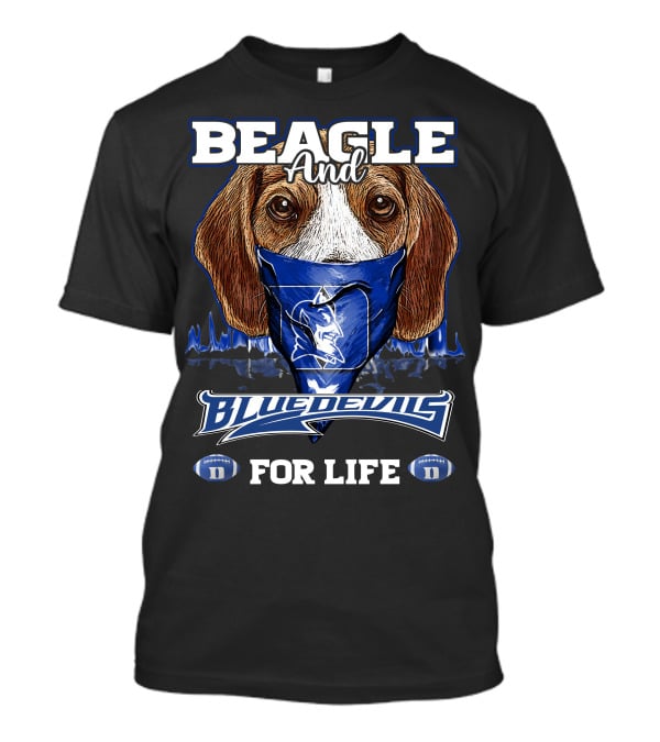 Beagle And Blue Devils For Life T-Shirt
