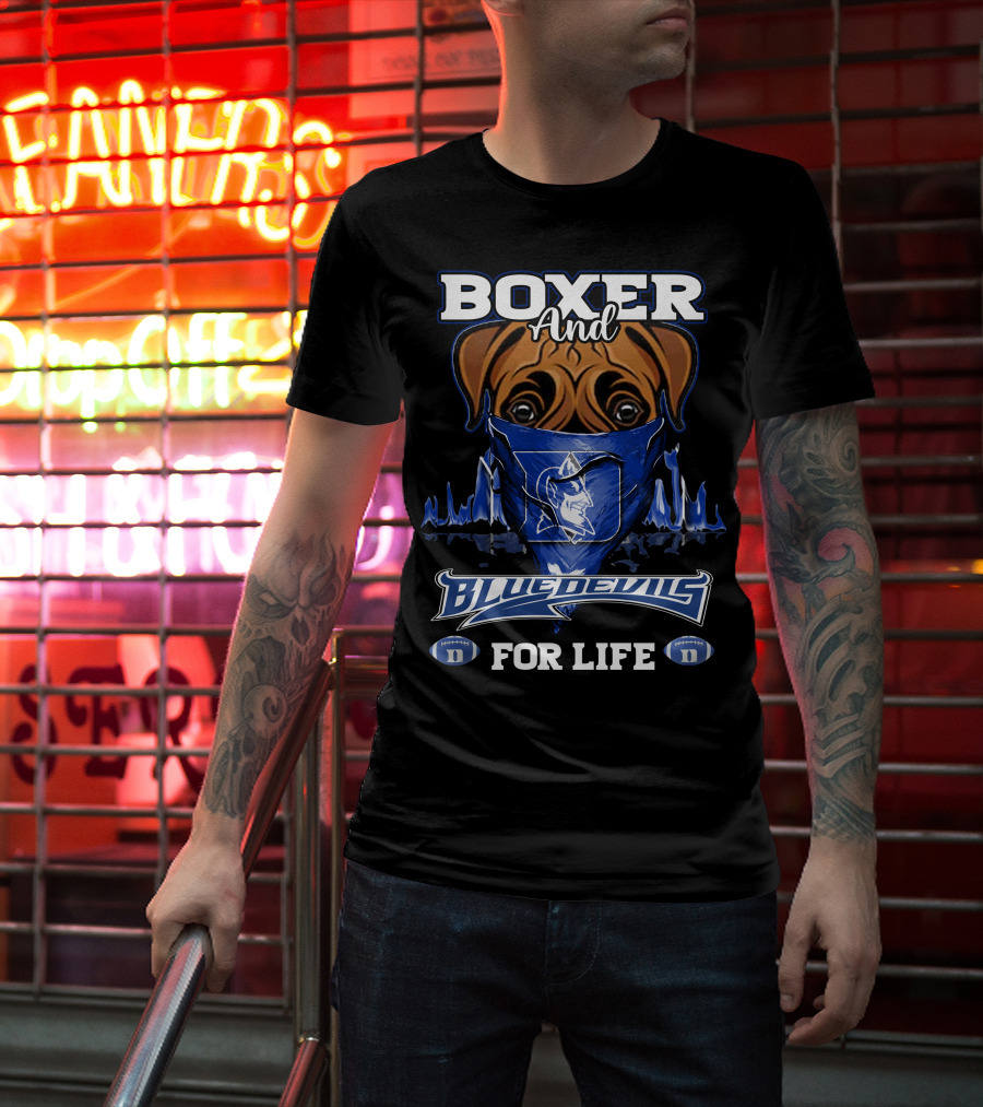 Boxer And Duke Blue Devils For Life T-Shirt