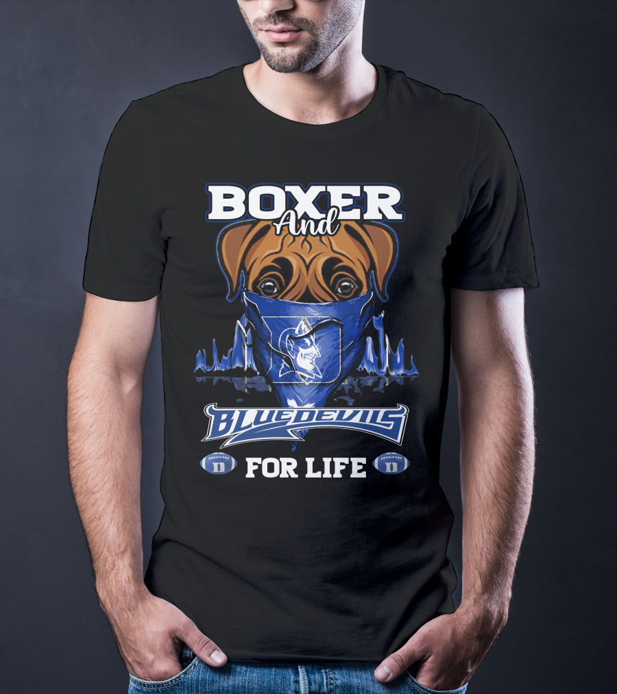 Boxer And Duke Blue Devils For Life T-Shirt