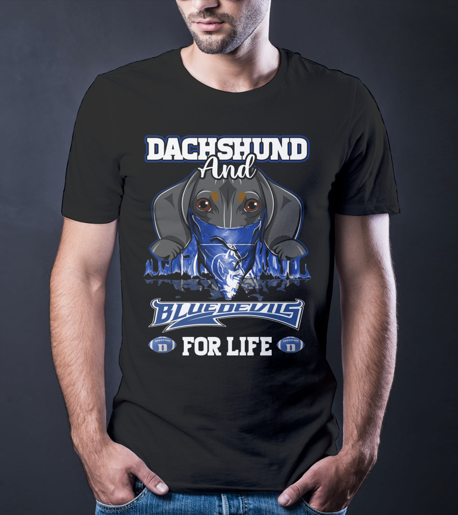 Dachshund And Duke Blue Devils For Life T-Shirt