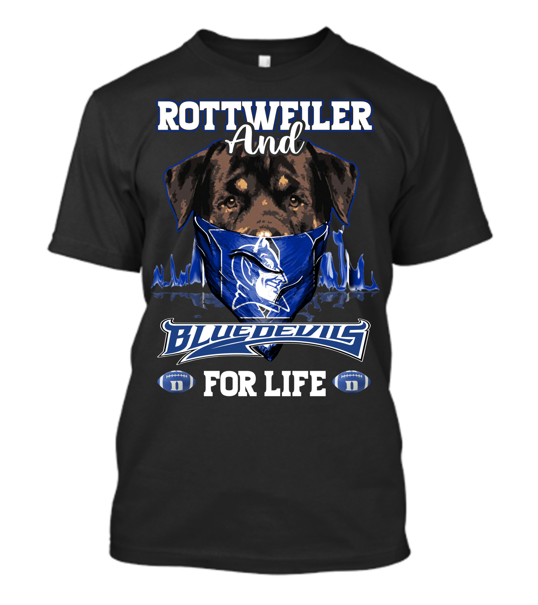 Rottweiler And Blue Devils For Life With Duke Logo And Football Elements T-Shirt