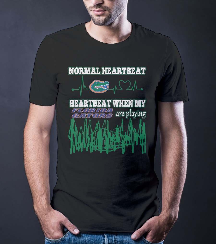 Normal Heartbeat Florida Gators Heartbeat When My Florida Gators Are Playing T-Shirt