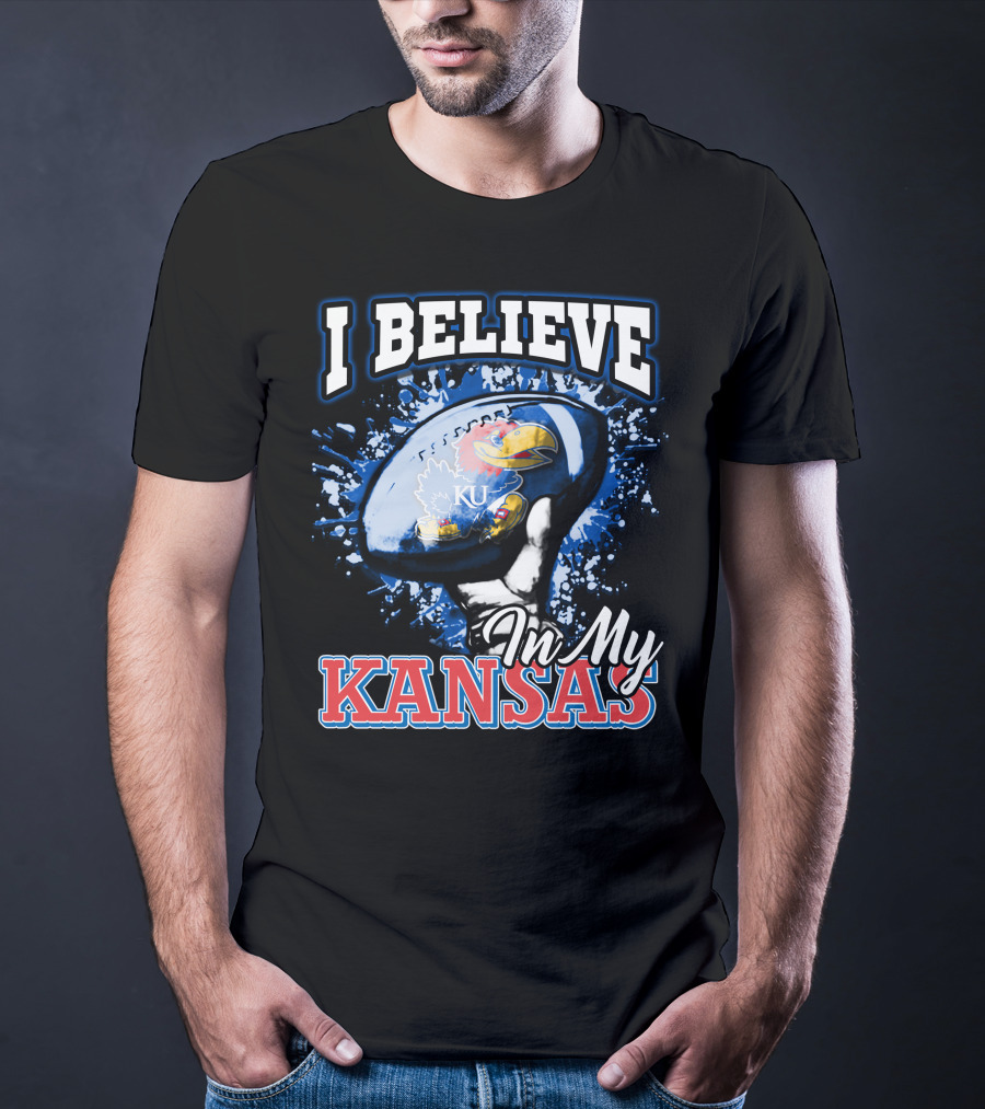 I Believe In My Kansas KU Jayhawks T-Shirt