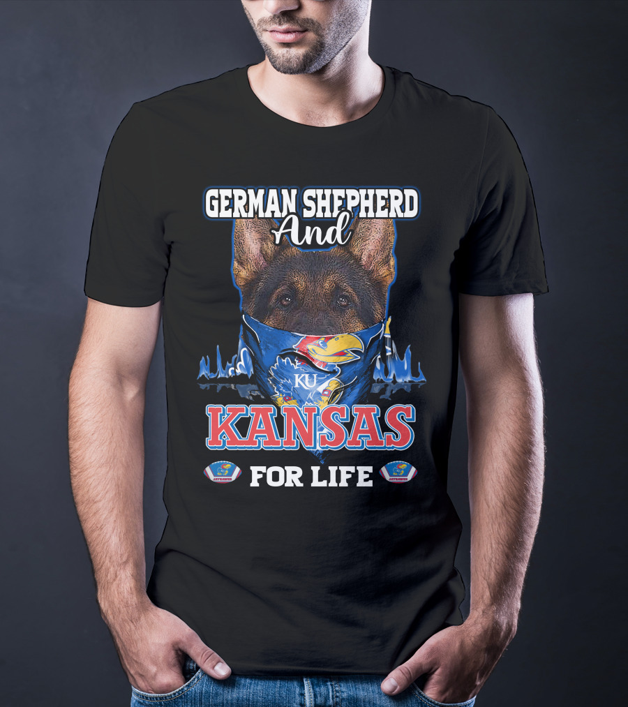 German Shepherd And KU Kansas For Life T-Shirt