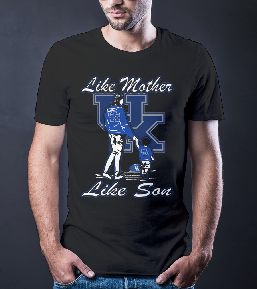 Like Mother Like Son Kentucky Wildcats T-Shirt
