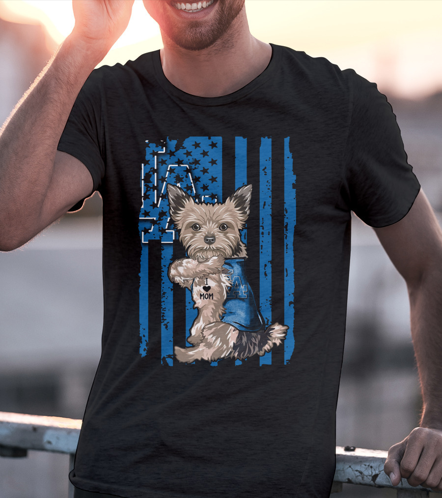 Yorkshire Terrier I Love Mom Los Angeles Dodgers Blue Stars Stripes T-Shirt