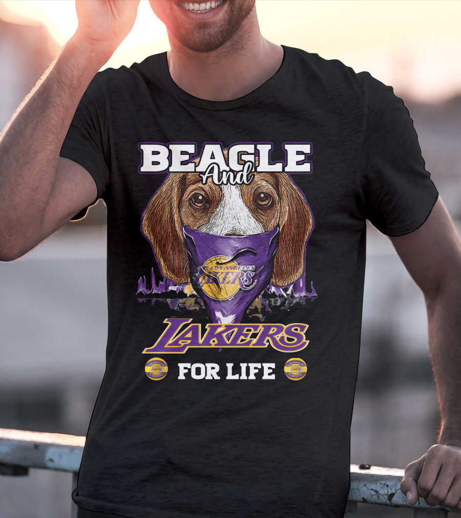 Beagle And Los Angeles Lakers For Life T-Shirt