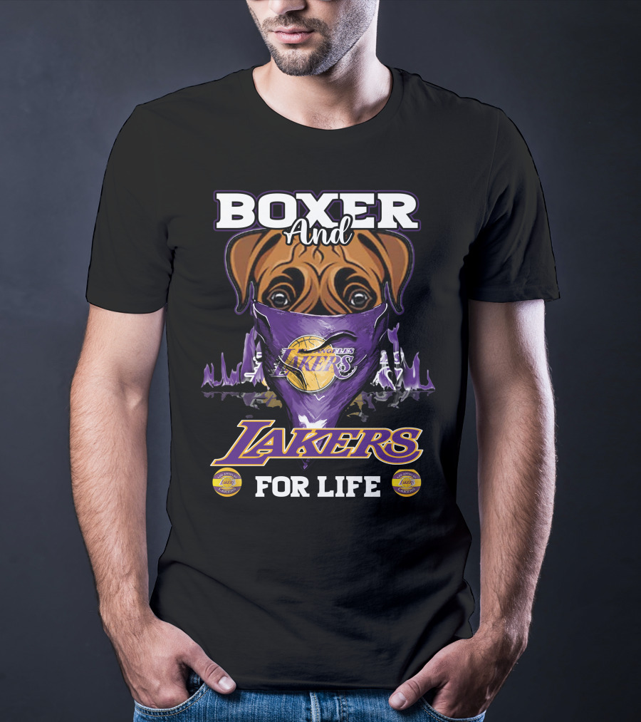 Boxer And Los Angeles Lakers For Life T-Shirt