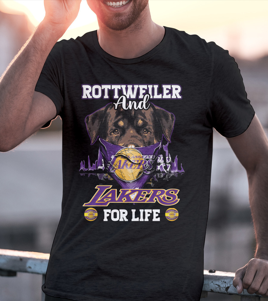 Rottweiler And Los Angeles Lakers For Life T-Shirt