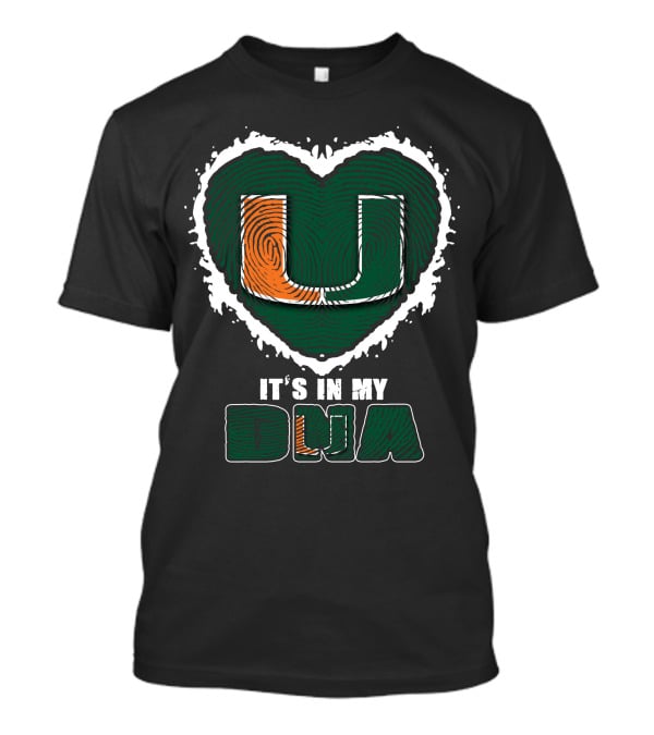 It's In My DNA Miami Hurricanes U Logo Fingerprint Heart T-Shirt
