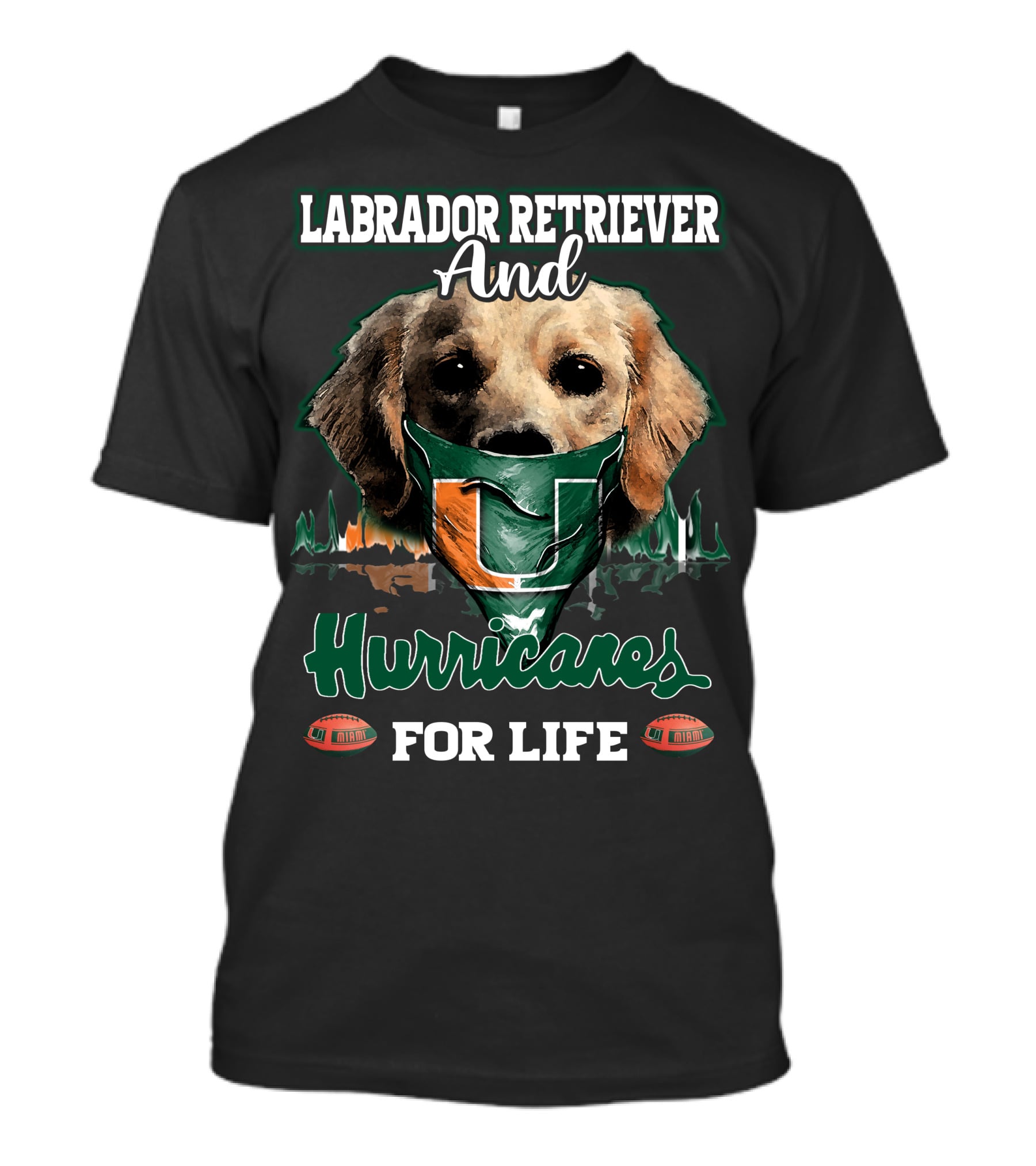 Labrador Retriever And Hurricanes For Life T-Shirt