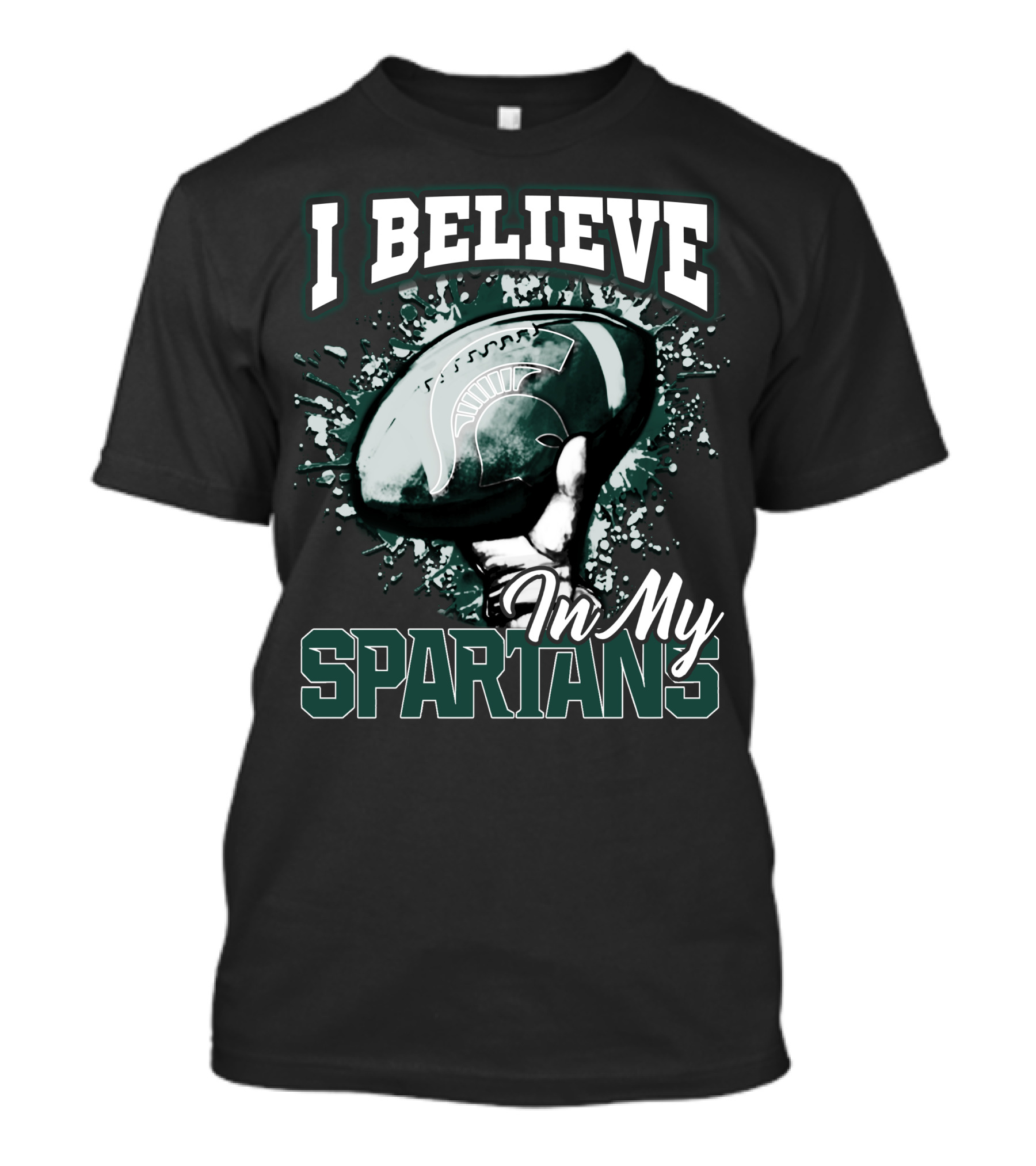 I Believe In My Spartans T-Shirt