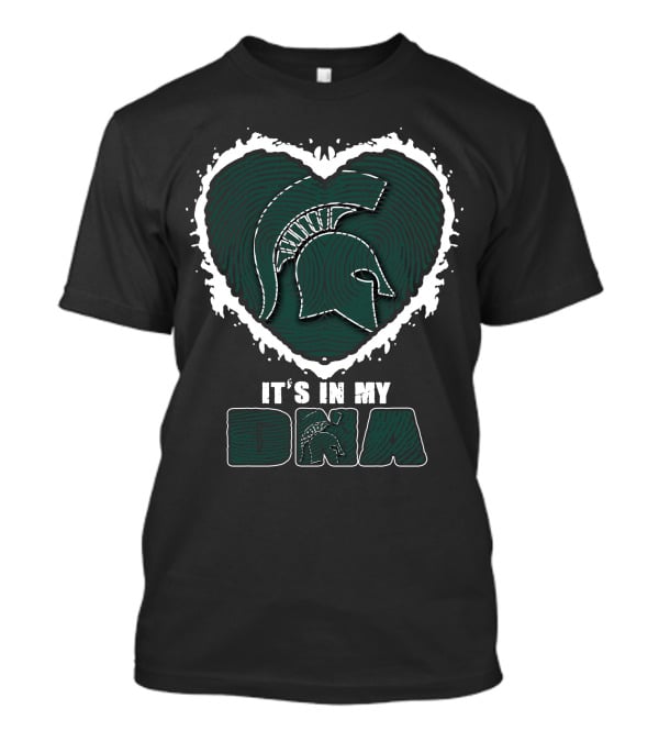 It's In My DNA Michigan State Spartans T-Shirt