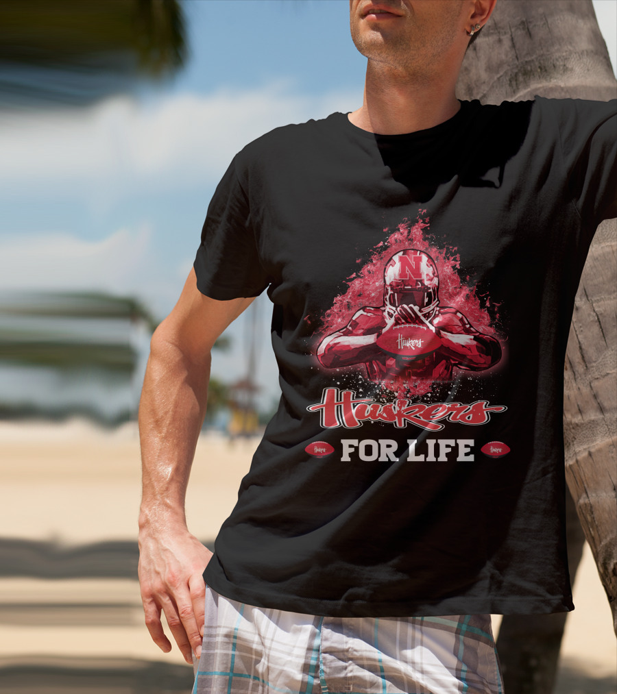 Huskers For Life Nebraska Cornhuskers Football T-Shirt
